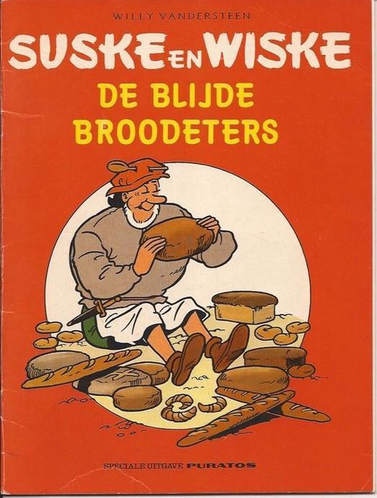 Suske en Wiske - De Blijde Broodeters (Speciale uitgave in lees/strip uitvoering)