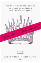 There She Is, Miss America