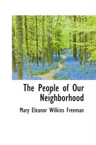 The People of Our Neighborhood