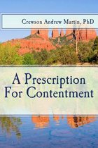 A Prescription for Contentment