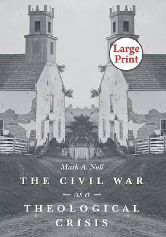 The Civil War As A Theological Crisis - cover