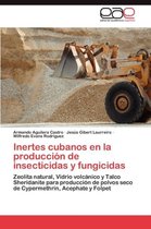Inertes Cubanos En La Produccion de Insecticidas y Fungicidas