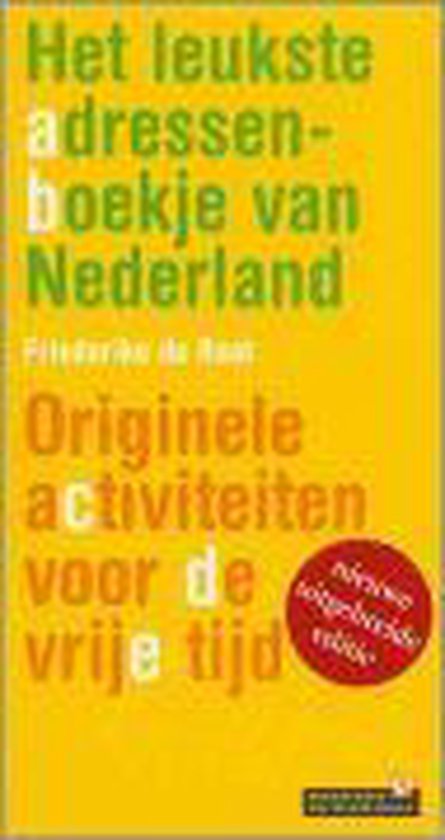 Het Leukste Adressenboekje Van Nederland - Friederike de Raat | Nextbestfoodprocessors.com