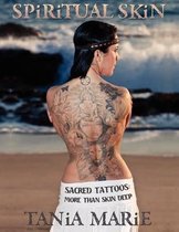 Spiritual Skin