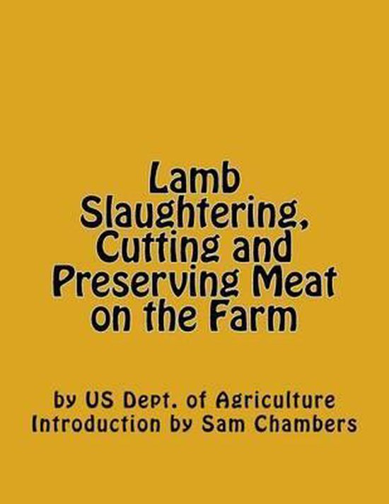 Lamb Slaughtering, Cutting and Preserving Meat on the Farm - cover