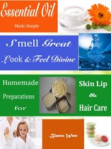 Essential Oil Made Simple