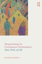 Metapsychology for Contemporary Psychoanalysis