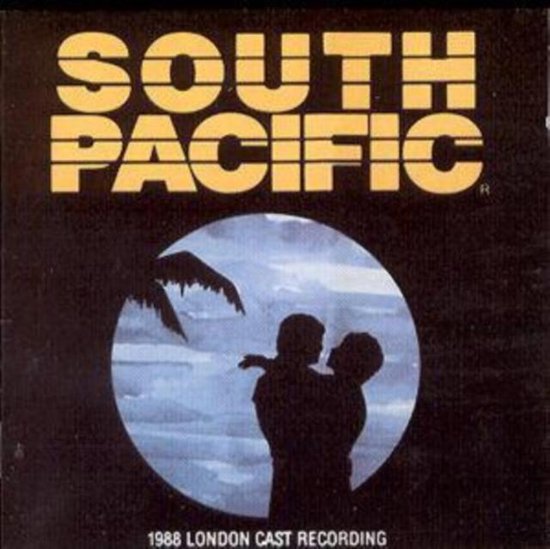 Albumhoes met de tekst 'SOUTH PACIFIC'. Een cirkelvormige afbeelding toont twee silhouetten van een stel in een omhelzing, met palmbomen op de achtergrond. Onderaan staat '1988 LONDON CAST RECORDING'.