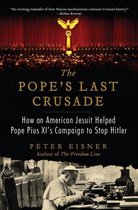 Pope'S Last Crusade