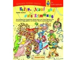 Helau, Alaaf und gute Stimmung