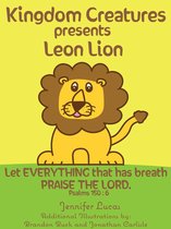 Kingdom Creatures presents Leon Lion