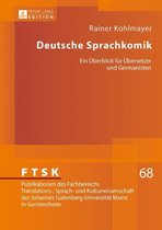 FTSK. Publikationen des Fachbereichs Translations-, Sprach- und Kulturwissenschaft der Johannes Gutenberg-Universitaet Mainz in Germersheim 68 - Deutsche Sprachkomik