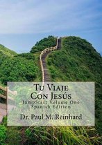 Tu Viaje Con Jes s