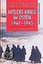 Hitlers Krieg im Osten 1941 - 1945