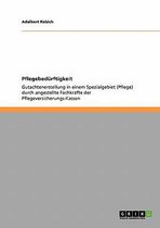 Pflegebedurftigkeit