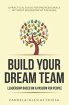 Build Your Dream Team