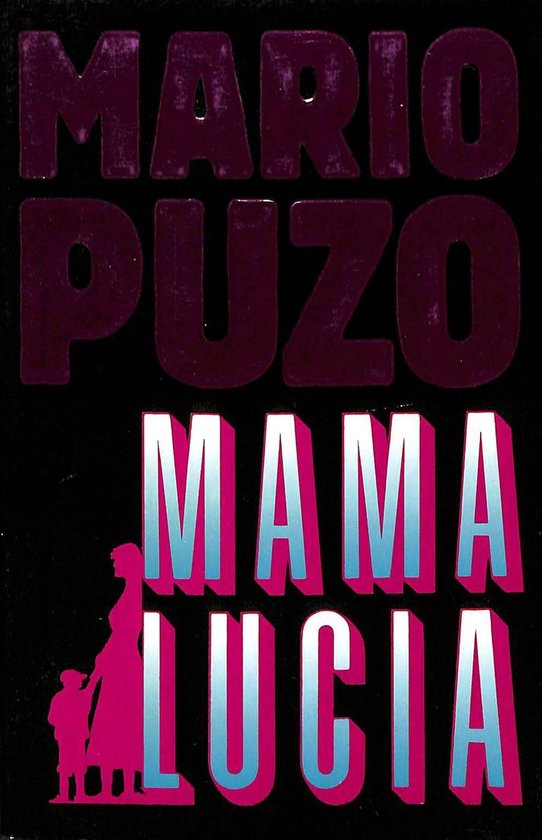 Couverture du livre 'Mario Puzo Mama Lucia' avec du texte violet et des silhouettes de femme et d'enfant.
