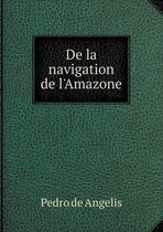 De la navigation de l'Amazone