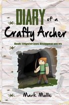 Diary of a Crafty Archer (Book 1)