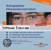 Erfolgsfaktor Mitarbeiter-Motivation. CD