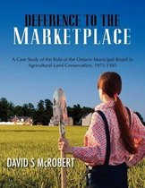 Deference to the Marketplace