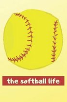 The Softball Life
