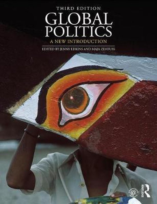 Global Politics: A New Introduction, Second Edition (2014) Jenny Edkins and Maja Zehfuss 