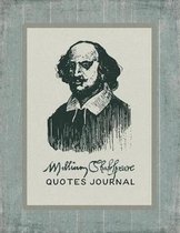 William Shakespeare Quotes Journal