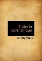 Bulletin Scientifique