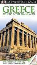 ISBN Greece, Athens and the Mainland: DK Eyewitness Travel Guide, Voyage, Anglais, 352 pages