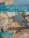 An Introduction to Geological Structures and Maps, Eighth Edition