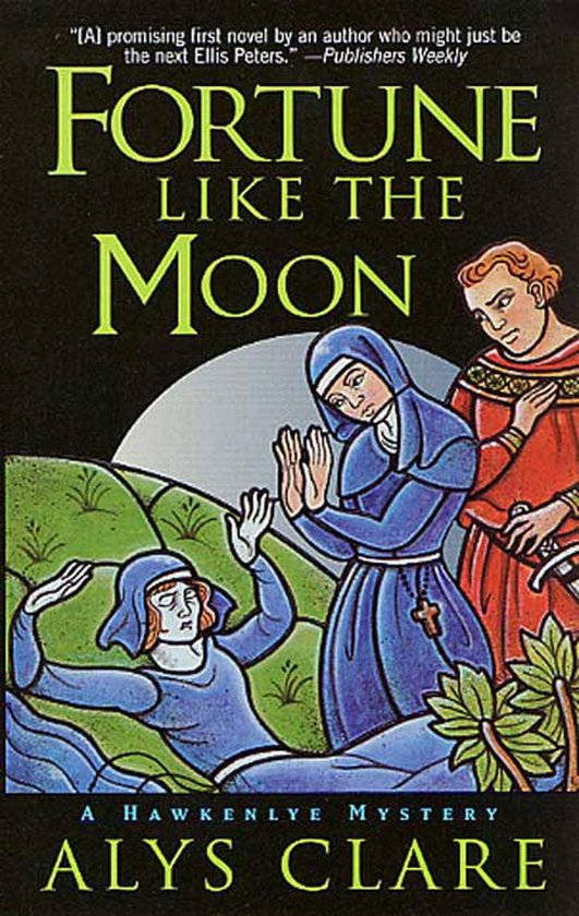 Hawkenlye Medieval Mystery 1 - Fortune Like the Moon - cover