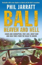 Bali: Heaven and Hell