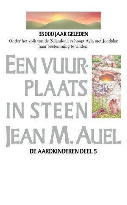 9789022987179 - Aardkinderen 5 Vuurplaats Steen Witte Ed