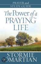 The Power of a Praying Life
