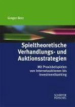 Spieltheoretische Verhandlungs- und Auktionsstrategien