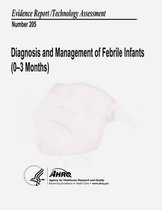 Diagnosis and Management of Febrile Infants (0-3 Months)