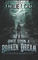 Once Upon A Broken Dream