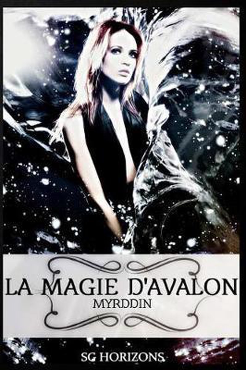 La Magie D'Avalon - 3. Myrddin - Sg Horizons