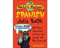 World'S Wackiest Spanish Joke Book