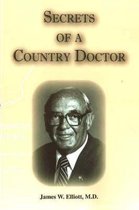 Secrets of a Country Doctor