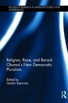 Religion, Race, and Barack Obama's New Democratic Pluralism