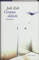 Corpus Delicti - Juli Zeh (Zusammenfassung)