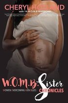 W.O.M.B. Sister Chronicles