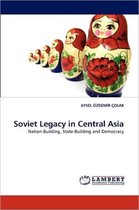 Soviet Legacy in Central Asia