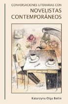 Monografías A- Conversaciones literarias con novelistas contemporáneos