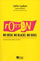 Acuarela/Recorridos 6 - Rotten: No Irish, No Blacks, No Dogs