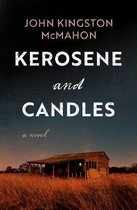 Kerosene and Candles