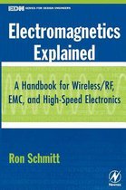 Electromagnetics Explained A Handbook Fo