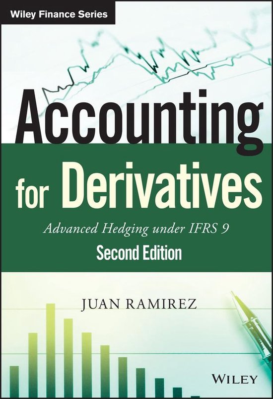 The Wiley Finance Series Accounting for Derivatives (ebook), Juan